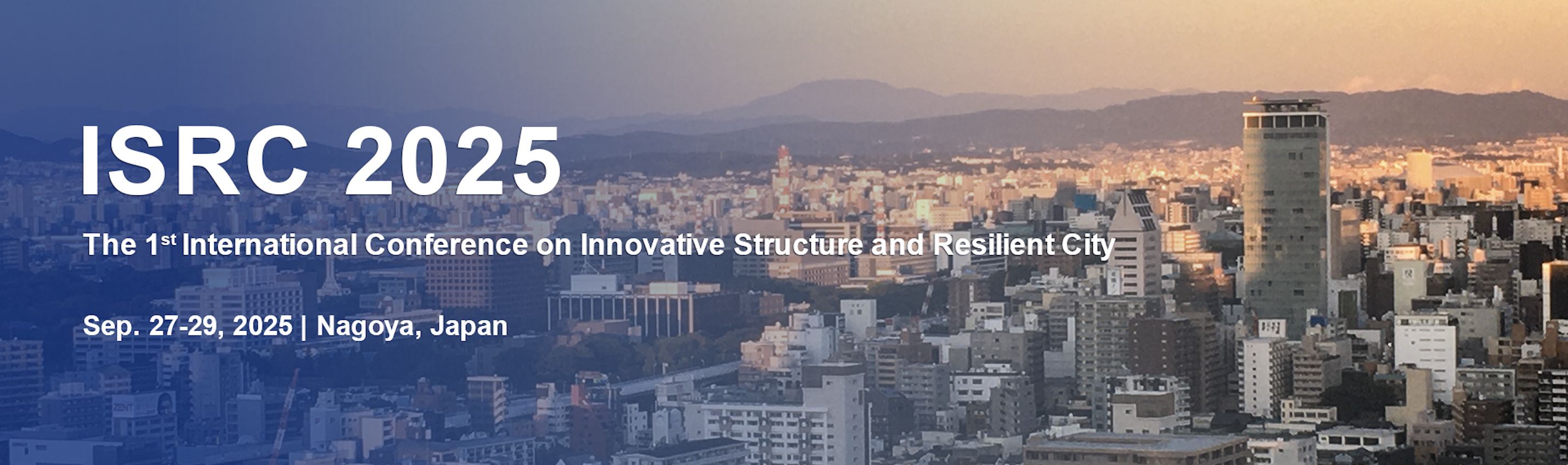 The 1st International Conference on Innovative Structure and Resilient City